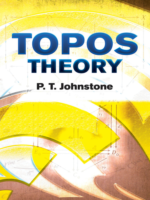 Title details for Topos Theory by P.T. Johnstone - Available